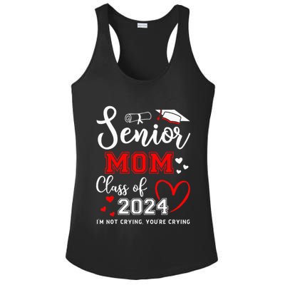 Senior Mom Class Of 2024 Im Not Crying Graduate School Ladies PosiCharge Competitor Racerback Tank