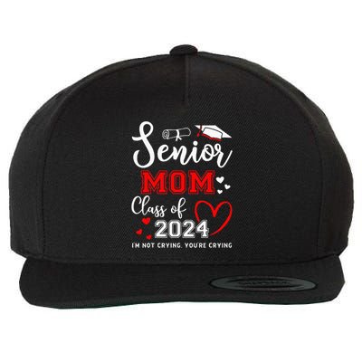 Senior Mom Class Of 2024 Im Not Crying Graduate School Wool Snapback Cap