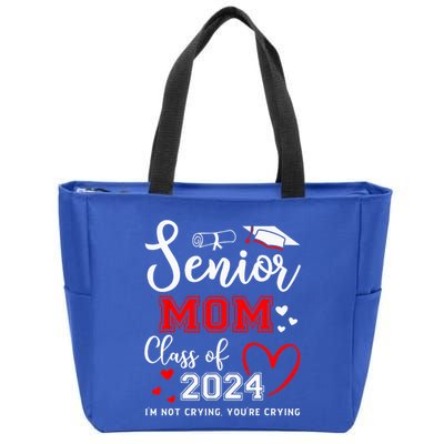 Senior Mom Class Of 2024 Im Not Crying Graduate School Zip Tote Bag