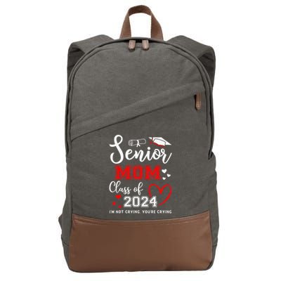 Senior Mom Class Of 2024 Im Not Crying Graduate School Cotton Canvas Backpack