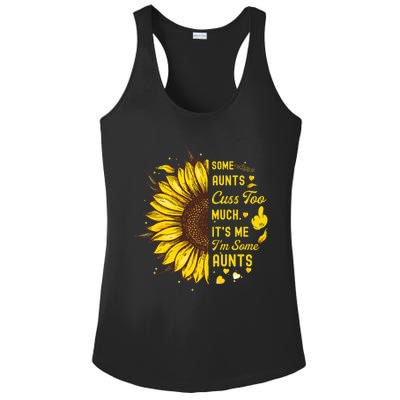 Some Moms Cuss Too Much Its Me Im Some Moms Sunflower Gift Ladies PosiCharge Competitor Racerback Tank