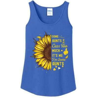 Some Moms Cuss Too Much Its Me Im Some Moms Sunflower Gift Ladies Essential Tank