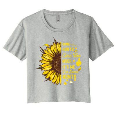 Some Moms Cuss Too Much Its Me Im Some Moms Sunflower Gift Women's Crop Top Tee