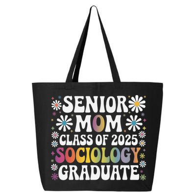 Senior Mom Class Of 2025 Sociology Graduate 25 Graduation 25L Jumbo Tote