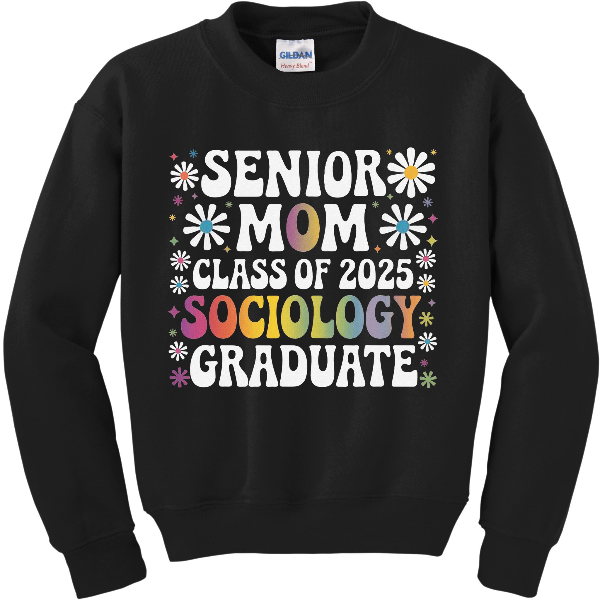 Senior Mom Class Of 2025 Sociology Graduate 25 Graduation Kids Sweatshirt