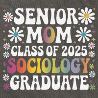 Senior Mom Class Of 2025 Sociology Graduate 25 Graduation Cotton Canvas Backpack