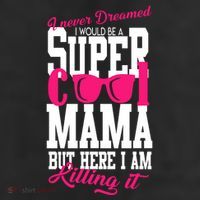 Super Cool Mama Trucker Hat