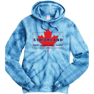 Strickland Make Canada Great Again 2024 Tie Dye Hoodie