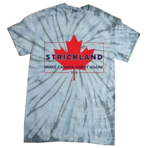 Strickland Make Canada Great Again 2024 Tie-Dye T-Shirt