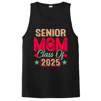 Senior Mom Class Of 2025 Proud Mom Of Graduate Heart Mom PosiCharge Competitor Tank