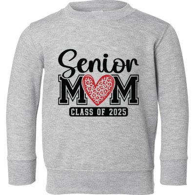 Senior Mom Class Of 2025 Graduation Vintage School Spirit Toddler Sweatshirt