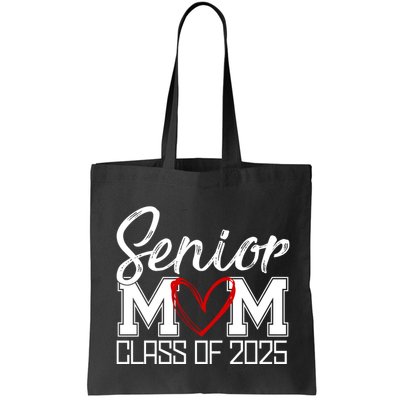 Senior Mom Class Of 2025 Heart Bag