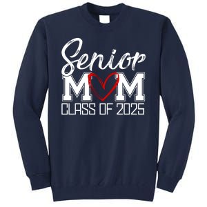 Senior Mom Class Of 2025 Heart Tall Sweatshirt