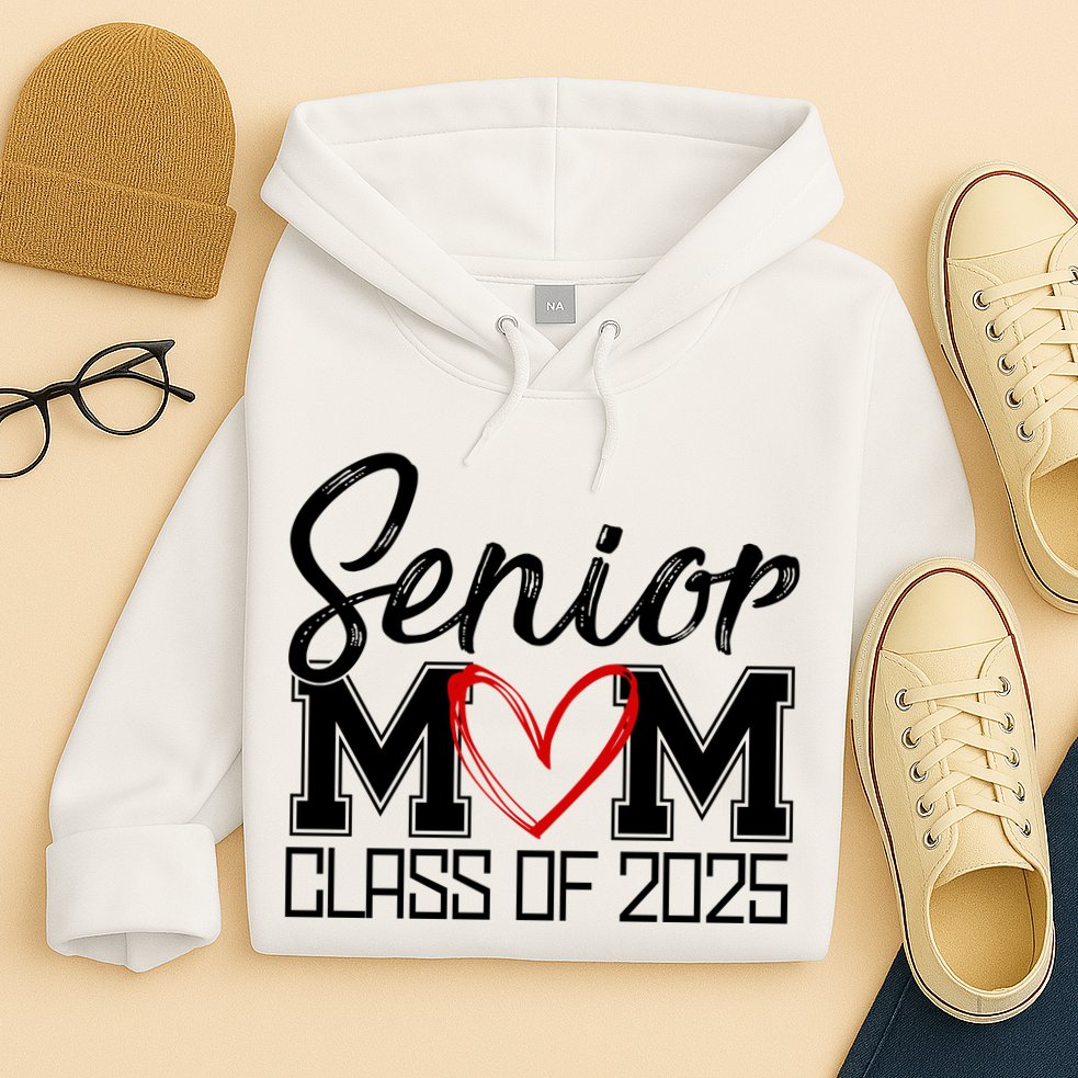 Senior Mom Class Of 2025 Heart Hoodie