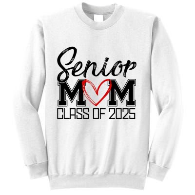 Senior Mom Class Of 2025 Heart Sweatshirt