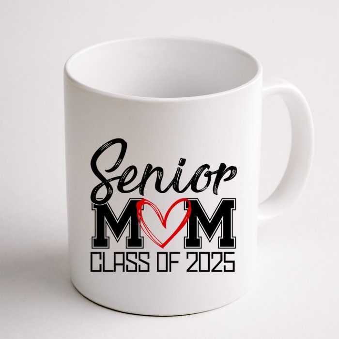 Senior Mom Class Of 2025 Heart Coffee Mug