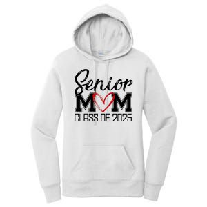 Senior Mom Class Of 2025 Heart Women's Pullover Hoodie