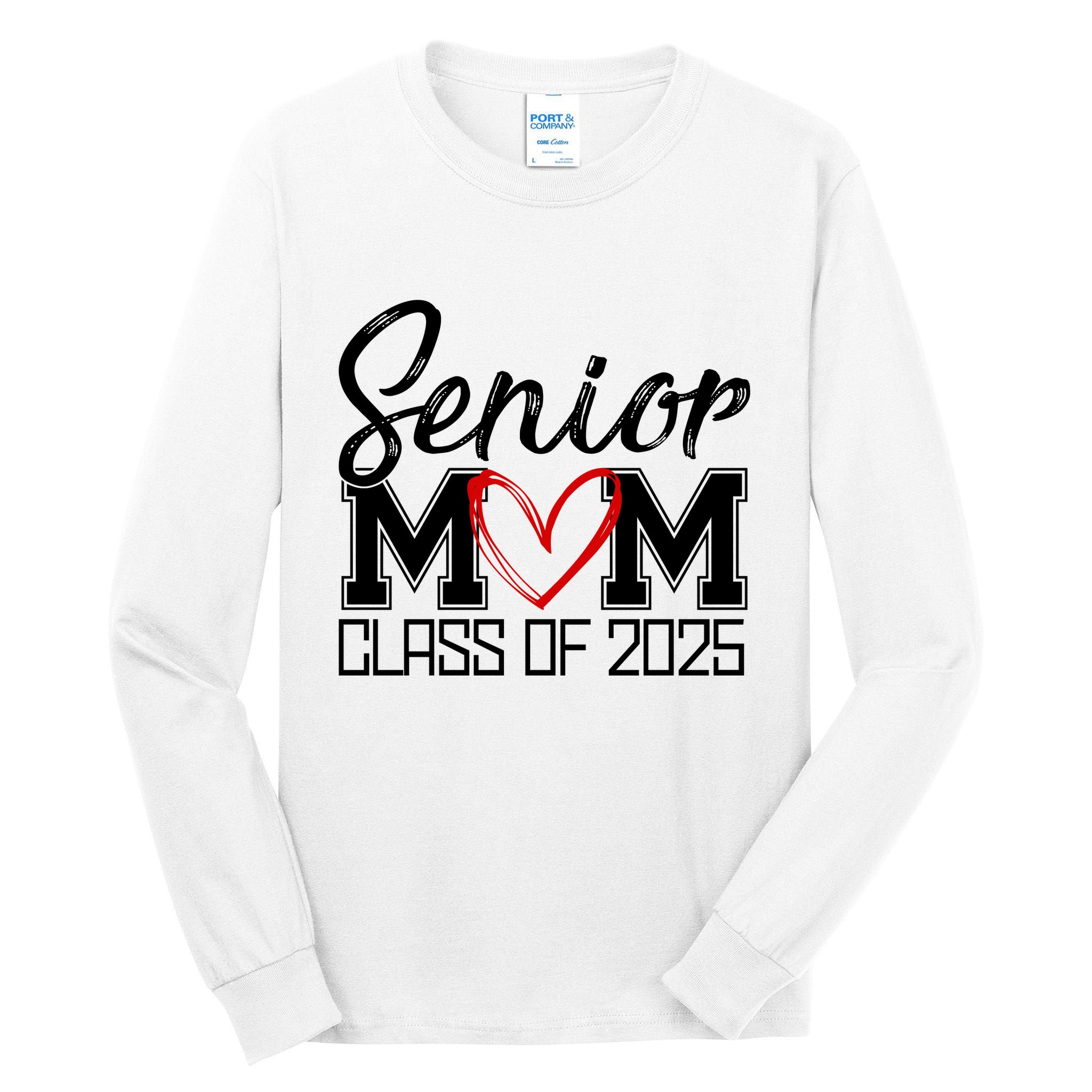 Senior Mom Class Of 2025 Heart Tall Long Sleeve T-Shirt