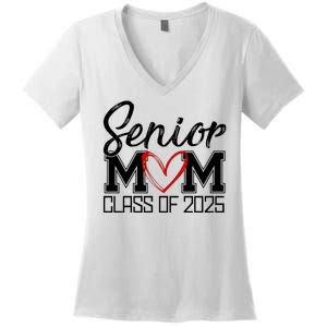 Senior Mom Class Of 2025 Heart Women's V-Neck T-Shirt