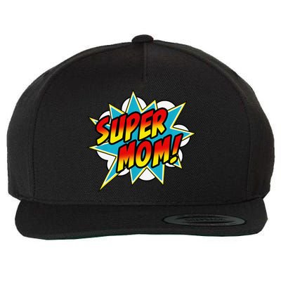 Super Mom Comic Book Superhero MotherS Day Wool Snapback Cap