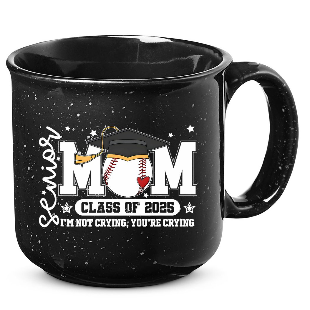 Senior Mom Class Of 2025 Baseball Funny Mom Graduation 15oz Campfire Ceramic Mug