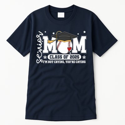 Senior Mom Class Of 2025 Baseball Funny Mom Graduation Tall T-Shirt