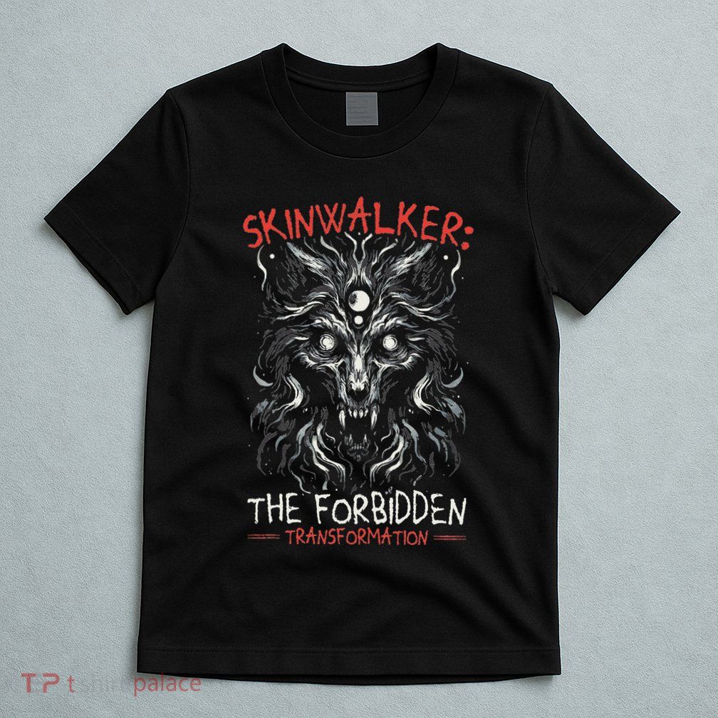 Skinwalker Mythical Creature Folklore Urban Legend T-Shirt