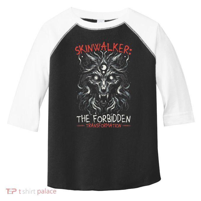 Skinwalker Mythical Creature Folklore Urban Legend Toddler Fine Jersey T-Shirt