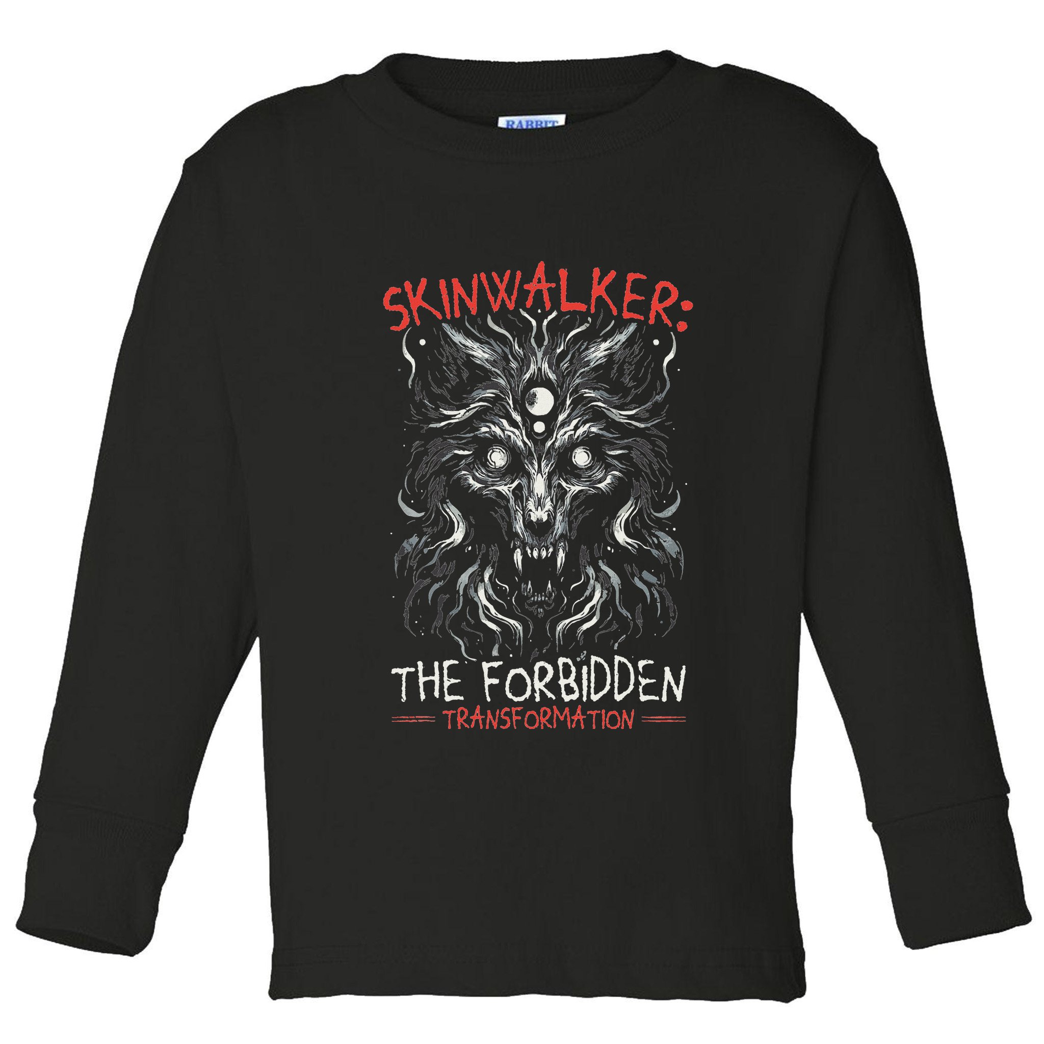Skinwalker Mythical Creature Folklore Urban Legend Toddler Long Sleeve Shirt