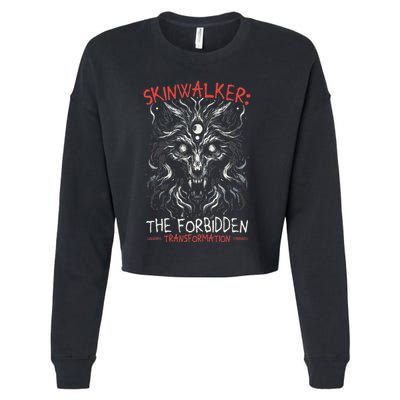 Skinwalker Mythical Creature Folklore Urban Legend Cropped Pullover Crew