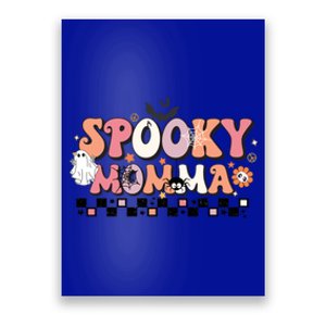 Spooky Momma Cute Gift Halloween Mom Meaningful Gift Stay Spooky Momma Gift Poster