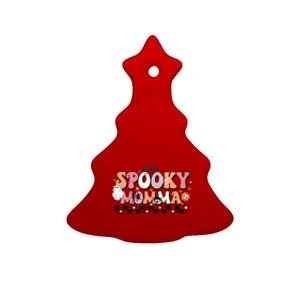 Spooky Momma Cute Gift Halloween Mom Meaningful Gift Stay Spooky Momma Gift Ceramic Tree Ornament