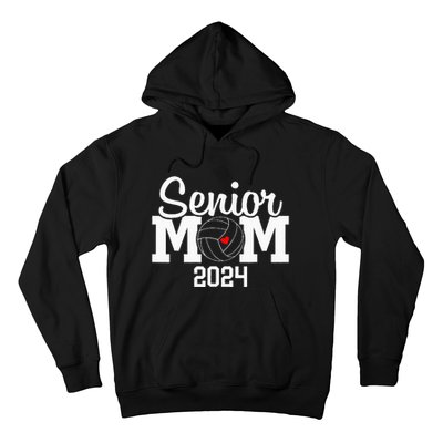 Senior Mom Class Of 2024 Volleyball Mom Graduation Hoodie