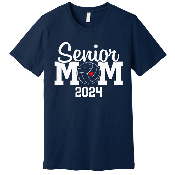 Senior Mom Class Of 2024 Volleyball Mom Graduation Premium T-Shirt