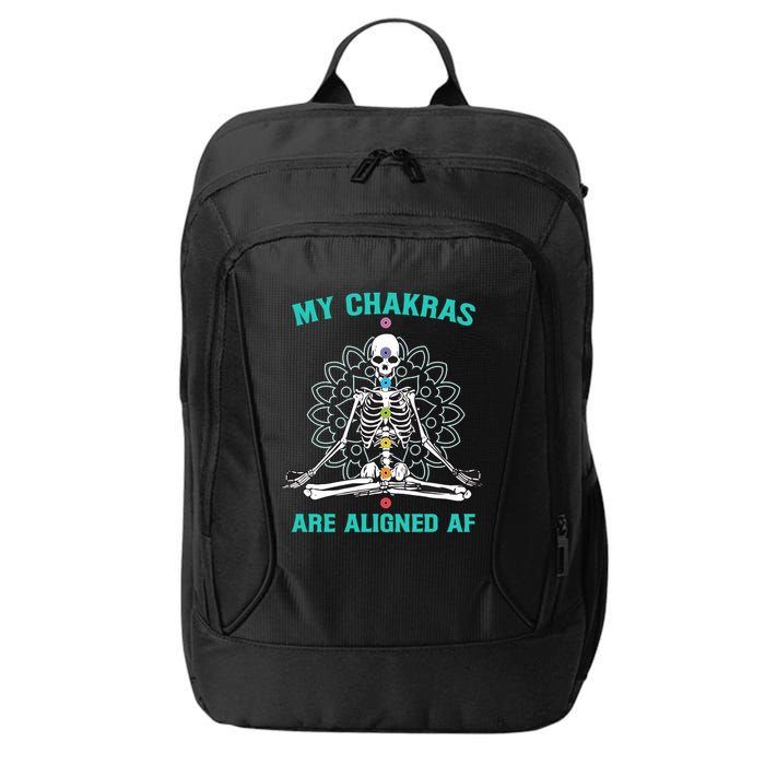 Skeleton My Chakras Are Aligned Af City Backpack