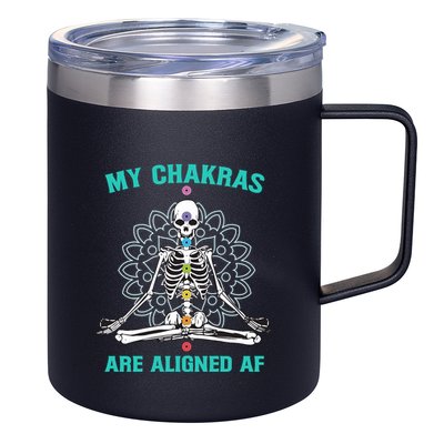 Skeleton My Chakras Are Aligned Af 12oz Stainless Steel Coffee Mug