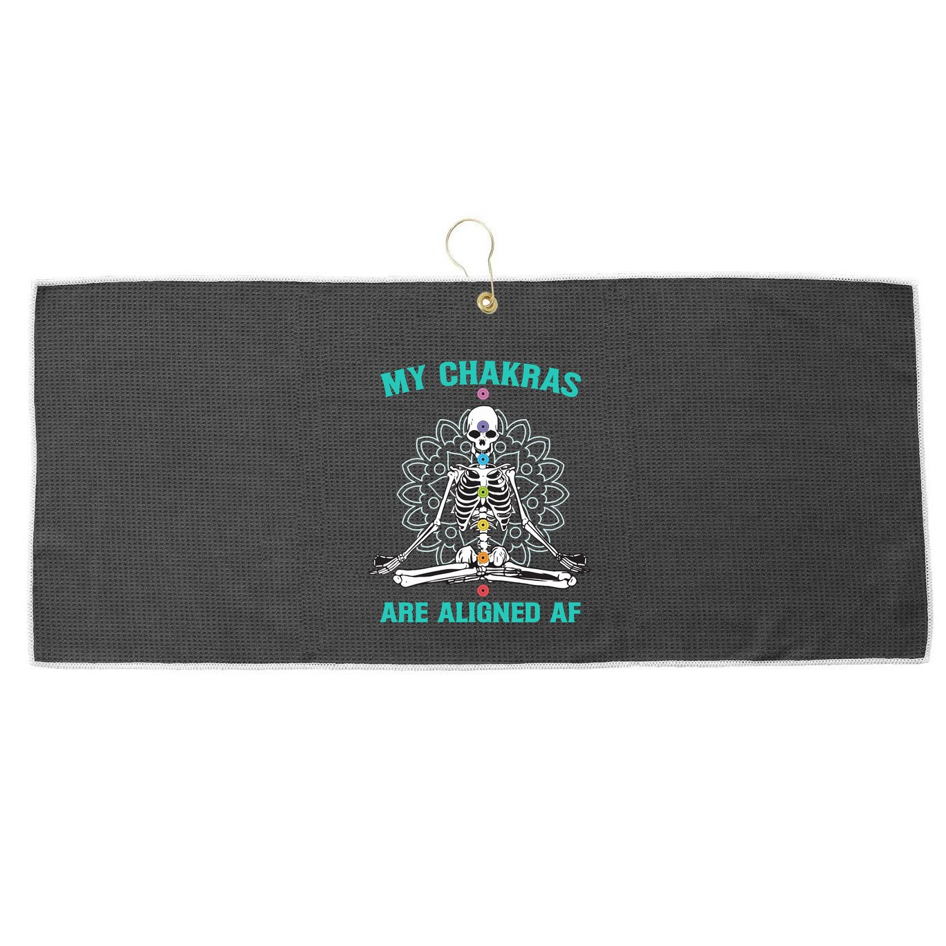 Skeleton My Chakras Are Aligned Af Large Microfiber Waffle Golf Towel