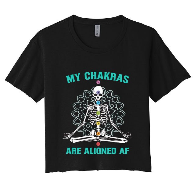Skeleton My Chakras Are Aligned Af Crop Top