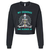 Skeleton My Chakras Are Aligned Af Cropped Pullover Crew