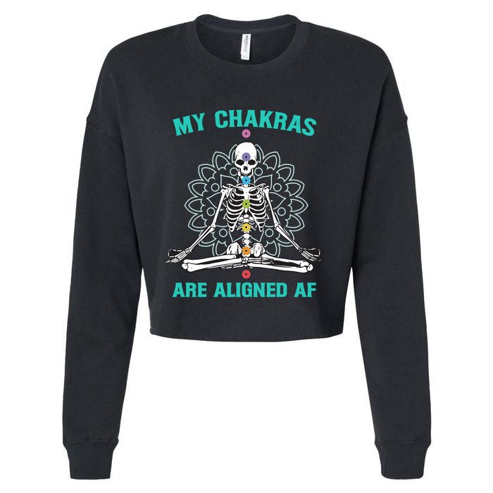 Skeleton My Chakras Are Aligned Af Cropped Pullover Crew