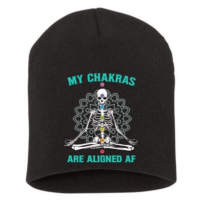 Skeleton My Chakras Are Aligned Af Short Acrylic Beanie