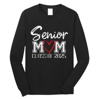 Senior Mom Class Of 2025 Proud Mom Of Graduate Heart Mom Long Sleeve Shirt