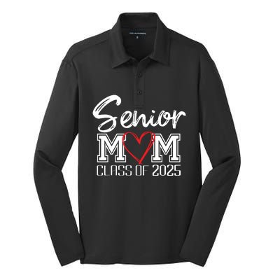 Senior Mom Class Of 2025 Proud Mom Of Graduate Heart Mom Silk Touch Performance Long Sleeve Polo