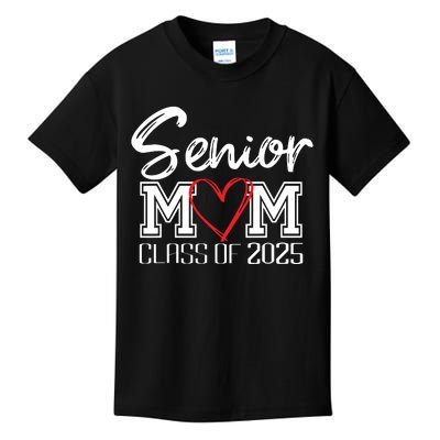 Senior Mom Class Of 2025 Proud Mom Of Graduate Heart Mom Kids T-Shirt