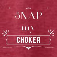 Snap My Choker T-Shirt