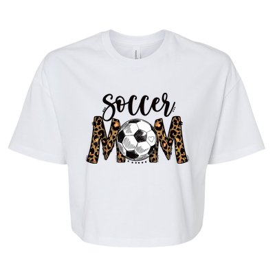 Soccer Mom Cute Mom Life Soccer Game Day Cheer Mom Leopard Bella+Canvas Jersey Crop Tee