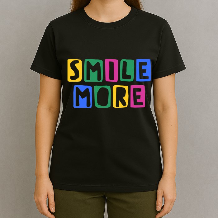 Smile More Colorful Inspiring T-Shirt