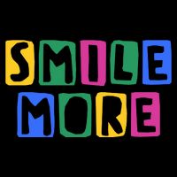 Smile More Colorful Inspiring T-Shirt