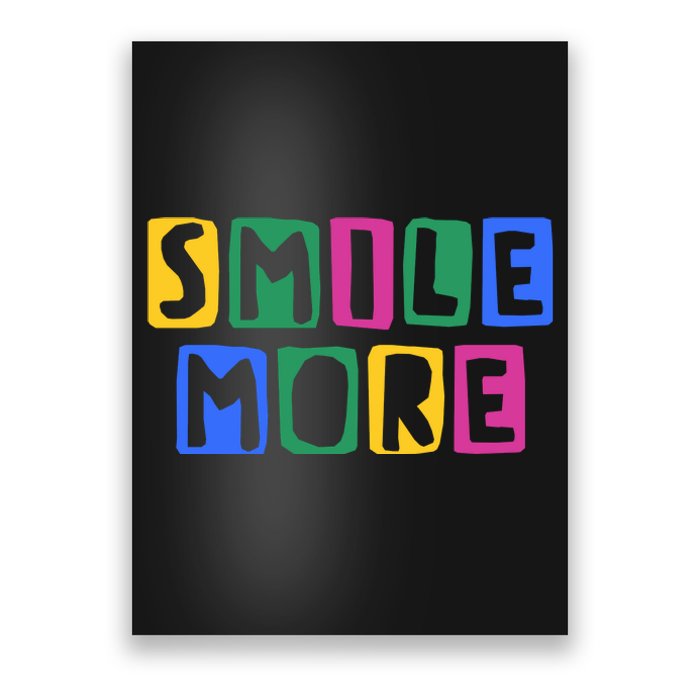 Smile More Colorful Inspiring Poster