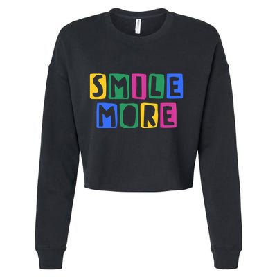 Smile More Colorful Inspiring Cropped Pullover Crew